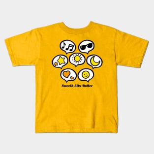 Smooth Like Butter with Emoticon Kids T-Shirt